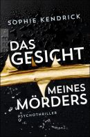 Das Gesicht meines Mörders