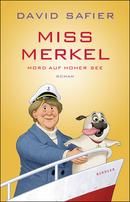 Miss Merkel - Mord auf hoher See