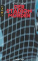 Der Stadionmörder