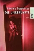 Die Unberührte