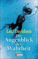 Der Augenblick der Wahrheit
