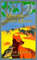 Märchen eines wahren Mordes