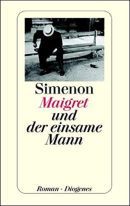 Maigret und der einsame Mann