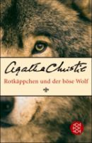 Rotkäppchen und der böse Wolf