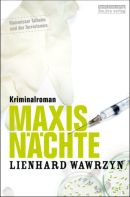 Maxis Nächte