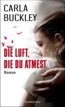 Die Luft, die du atmest