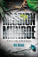 Mission Munroe. Die Geisel