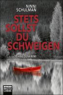 Stets sollst du schweigen