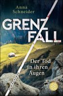 Grenzfall - Der Tod in ihren Augen