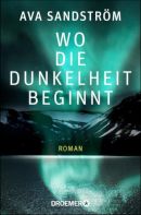 Wo die Dunkelheit beginnt