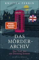 Das Mörderarchiv - Der Tod, der am Dienstag kommt