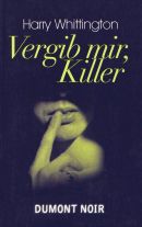 Vergib mir, Killer