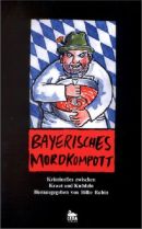 Bayerisches Mordkompott