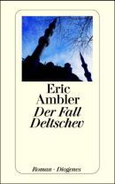 Der Fall Deltschev