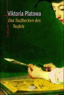 Die Taufbecken des Teufels