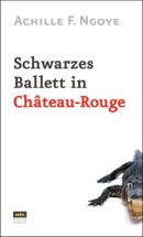 Schwarzes Ballett in Château-Rouge
