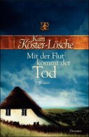 Mit der Flut kommt der Tod