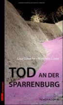 Tod an der Sparrenburg