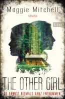 The Other Girl - Du kannst niemals ganz entkommen