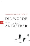  Die Würde ist antastbar