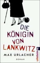 Die Königin von Lankwitz