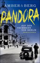 Pandora - Auf den Trümmern von Berlin