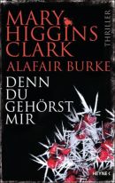 Denn du gehörst mir