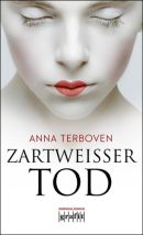 Zartweißer Tod