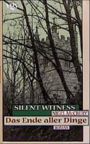 Silent Witness - Das Ende aller Dinge