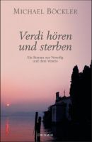 Verdi hören und sterben