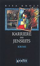 Karriere ins Jenseits