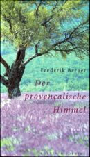 Der provençalische Himmel