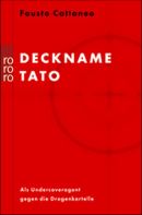 Deckname Tato