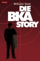 Die BKA-Story