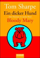 Ein dicker Hund - Bloody Mary