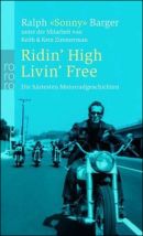Ridin' High Livin' Free
