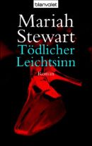Tödlicher Leichtsinn