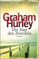 Die Saat des Zweifels