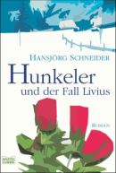 Hunkeler und der Fall Livius