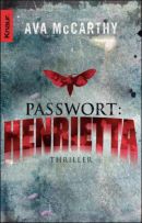 Passwort: Henrietta