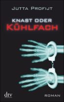 Knast oder Kühlfach