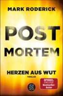 Post Mortem - Herzen aus Wut