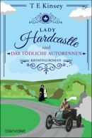 Lady Hardcastle und das tödliche Autorennen