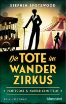 Die Tote im Wanderzirkus