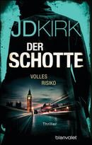 Der Schotte - Volles Risiko