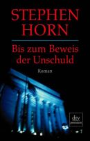 Bis zum Beweis der Unschuld