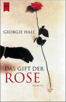 Das Gift der Rose