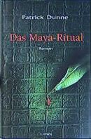 Das Maya-Ritual