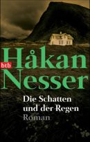 Die Schatten und der Regen