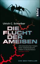 Die Flucht der Ameisen